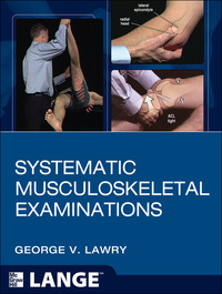 Cover image: Systematic Musculoskeletal Examinations 1st edition 9780071745215