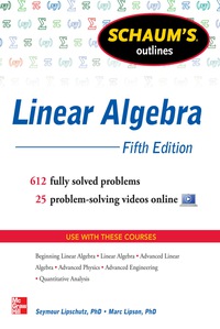 Cover image: Schaum's Outline of Linear Algebra 5th edition 9780071794565