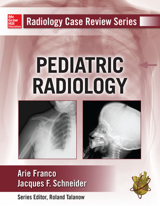 Imagen de portada: Radiology Case Review Series: Pediatric 1st edition 9780071775489