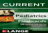 Cover image: Lange CURRENT Pediatrics Flashcards 1st edition 9780071795333