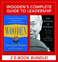 Imagen de portada: Wooden's Complete Guide to Leadership (EBOOK BUNDLE) 1st edition 9780071796248