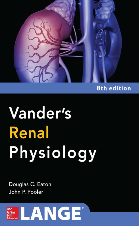 Vanders Renal Physiology, 8th Edition - FULL INSTANT DOWNLOAD | PDF DOCX EPUB