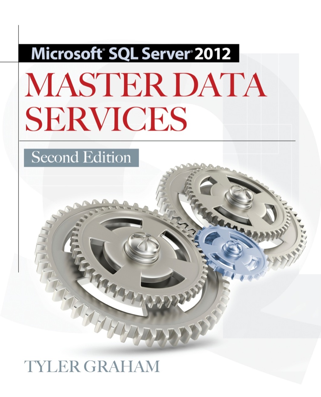 Microsoft SQL Server 2012 Master Data Services 2/E 2nd Edition