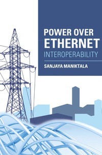 Imagen de portada: Power Over Ethernet Interoperability Guide 1st edition 9780071798259