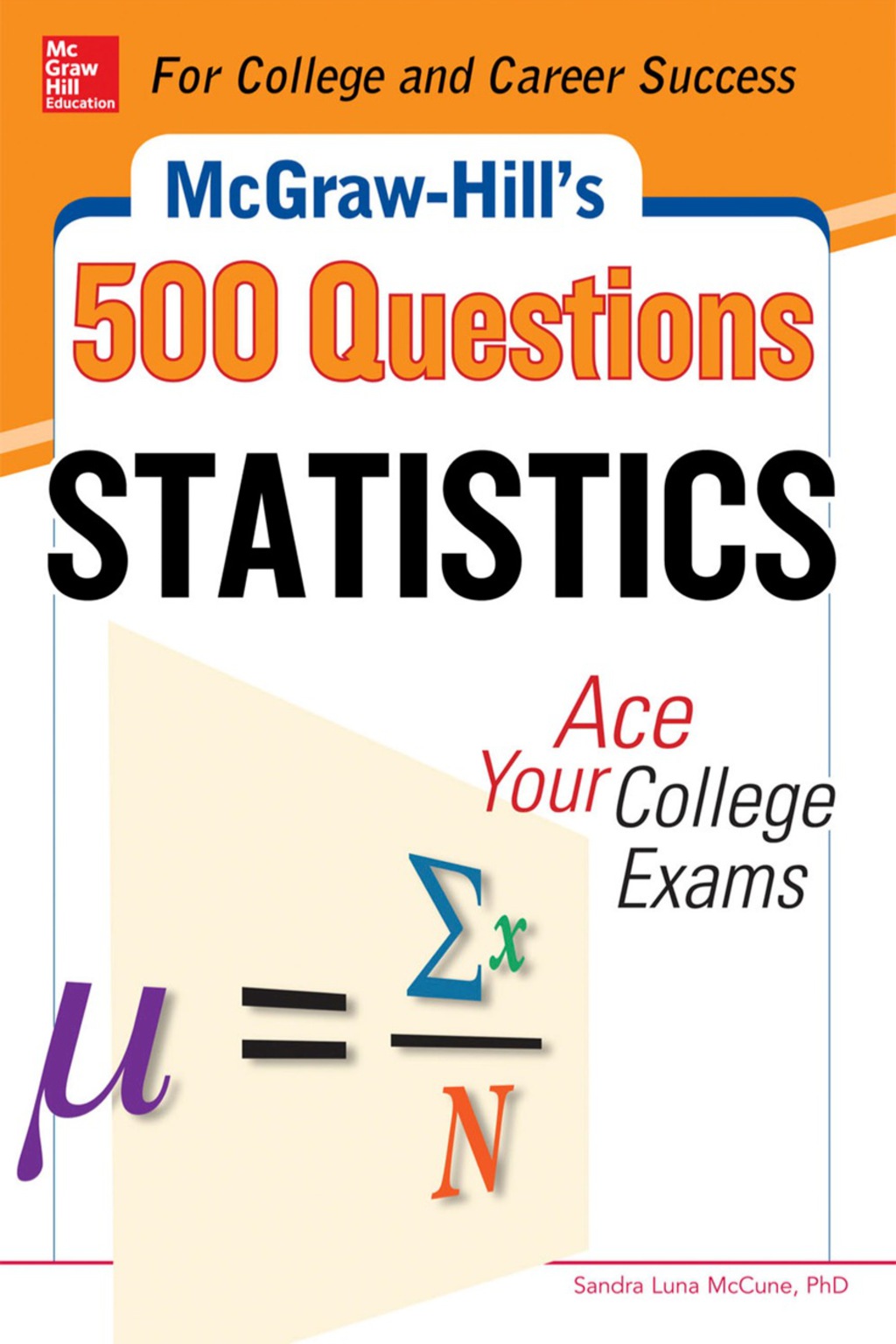 McGraw-Hill’s 500 Statistics Questions 1st Edition