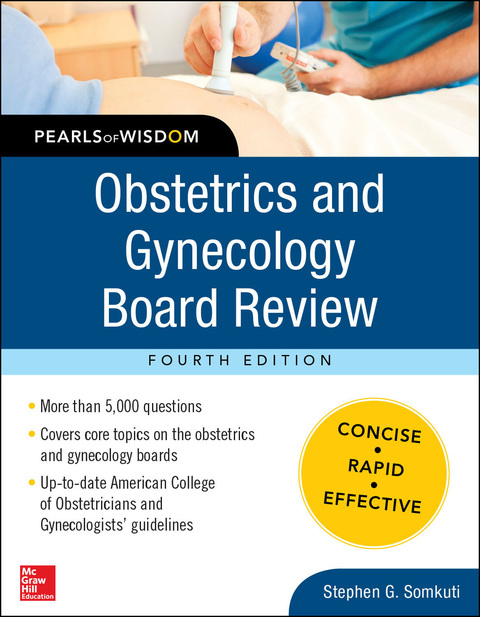 Obstetrics and Gynecology Board Review Pearls of Wisdom, Fourth Edition, 4th Edition - FULL INSTANT DOWNLOAD | PDF DOCX EPUB