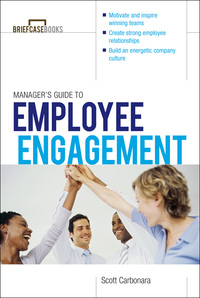 Imagen de portada: Manager's Guide to Employee Engagement 1st edition 9780071799508