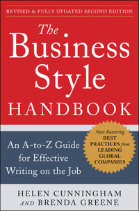 Cover image: The Business Style Handbook, Second Edition:  An A-to-Z Guide for Effective Writing on the Job 2nd edition 9780071800105