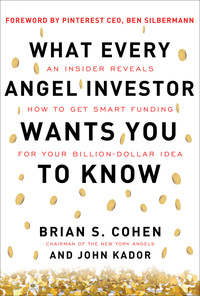 Cover image: What Every Angel Investor Wants You to Know (PB) 1st edition 9780071800716