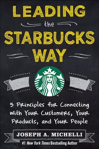صورة الغلاف: Leading the Starbucks Way (PB) 1st edition 9780071801256