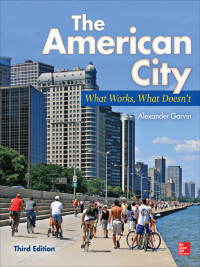 Imagen de portada: The American City: What Works, What Doesn't 3rd edition 9780071801621