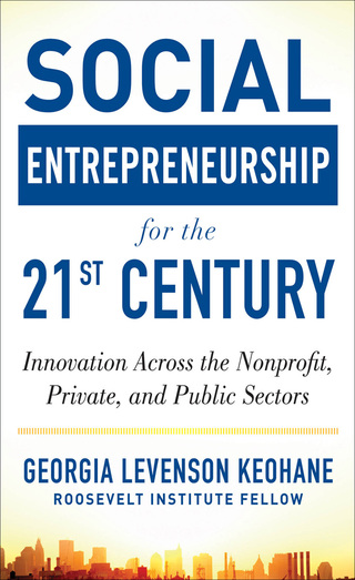 Cover image: Social Entrepreneurship for the 21st Century: Innovation Across the Nonprofit, Private, and Public Sectors 1st edition 9780071801676