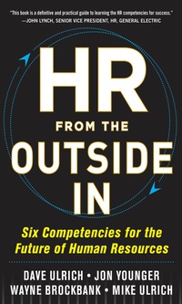 Imagen de portada: HR from the Outside In: Six Competencies for the Future of Human Resources 1st edition 9780071802666