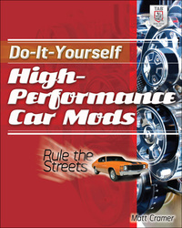 صورة الغلاف: Do-It-Yourself High Performance Car Mods 1st edition 9780071804097
