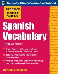 Omslagafbeelding: Practice Makes Perfect Spanish Vocabulary 2nd edition