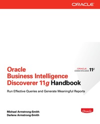 Cover image: Oracle Business Intelligence Discoverer 11g Handbook 1st edition 9780071804301