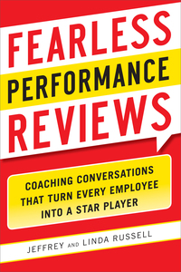 Cover image: Fearless Performance Reviews: Coaching Conversations that Turn Every Employee into a Star Player 1st edition 9780071804721