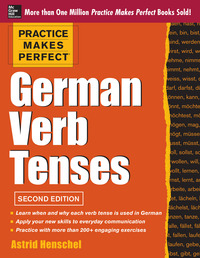 Cover image: Practice Makes Perfect German Verb Tenses 2nd edition 9780071805094