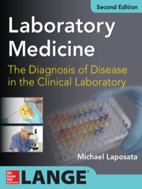 Cover image: Laboratory  Medicine Diagnosis of Disease in Clinical Laboratory 2/E 2nd edition 9780071805544