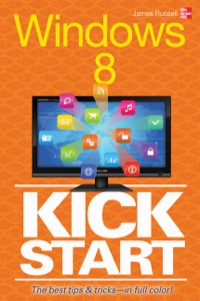 Cover image: Windows 8 Kickstart 1st edition 9780071805827