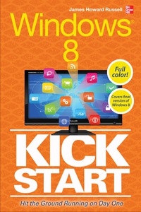 Cover image: Windows 8 Kickstart 1st edition 9780071805827