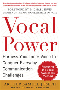 Imagen de portada: Vocal Power: Harness Your Inner Voice to Conquer Everyday Communication Challenges, with a foreword by Michael Irvin 1st edition 9780071807753