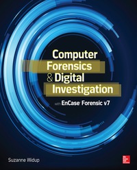 Cover image: Computer Forensics and Digital Investigation with EnCase Forensic v7 1st edition 9780071807913