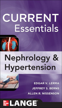 表紙画像: CURRENT Essentials of Nephrology & Hypertension 1st edition 9780071449038