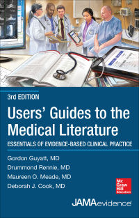 Cover image: Users' Guides to the Medical Literature: Essentials of Evidence-Based Clinical Practice 3e 3rd edition 9780071794152