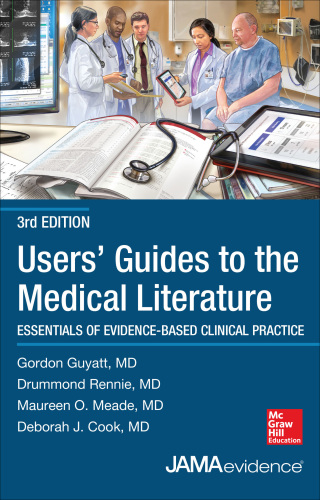 Imagen de portada: Users' Guides to the Medical Literature: Essentials of Evidence-Based Clinical Practice 3rd edition 9780071794152
