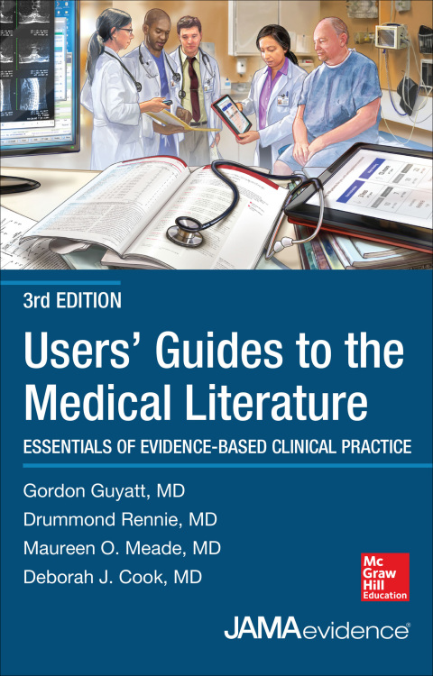 Users' Guides to the Medical Literature: Essentials of Evidence-Based Clinical Practice 3e, 3rd Edition - FULL INSTANT DOWNLOAD | PDF DOCX EPUB