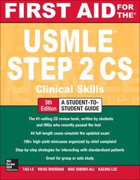 Cover image: First Aid for the USMLE Step 2 CS, Fifth Edition 5th edition 9780071804264