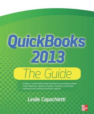 Cover image: QuickBooks 2013 The Guide 1st edition 9780071809344
