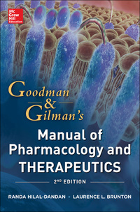 Cover image: Goodman and Gilman Manual of Pharmacology and Therapeutics, Second Edition 2nd edition 9780071769174