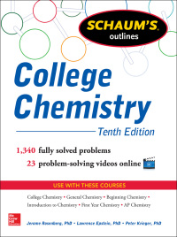 Cover image: Schaum's Outline of College Chemistry 10th edition 9780071810821