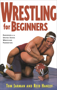 Cover image: Wrestling For Beginners 1st edition 9780809256563