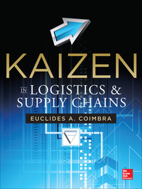 صورة الغلاف: Kaizen in Logistics and Supply Chains 1st edition 9780071811040