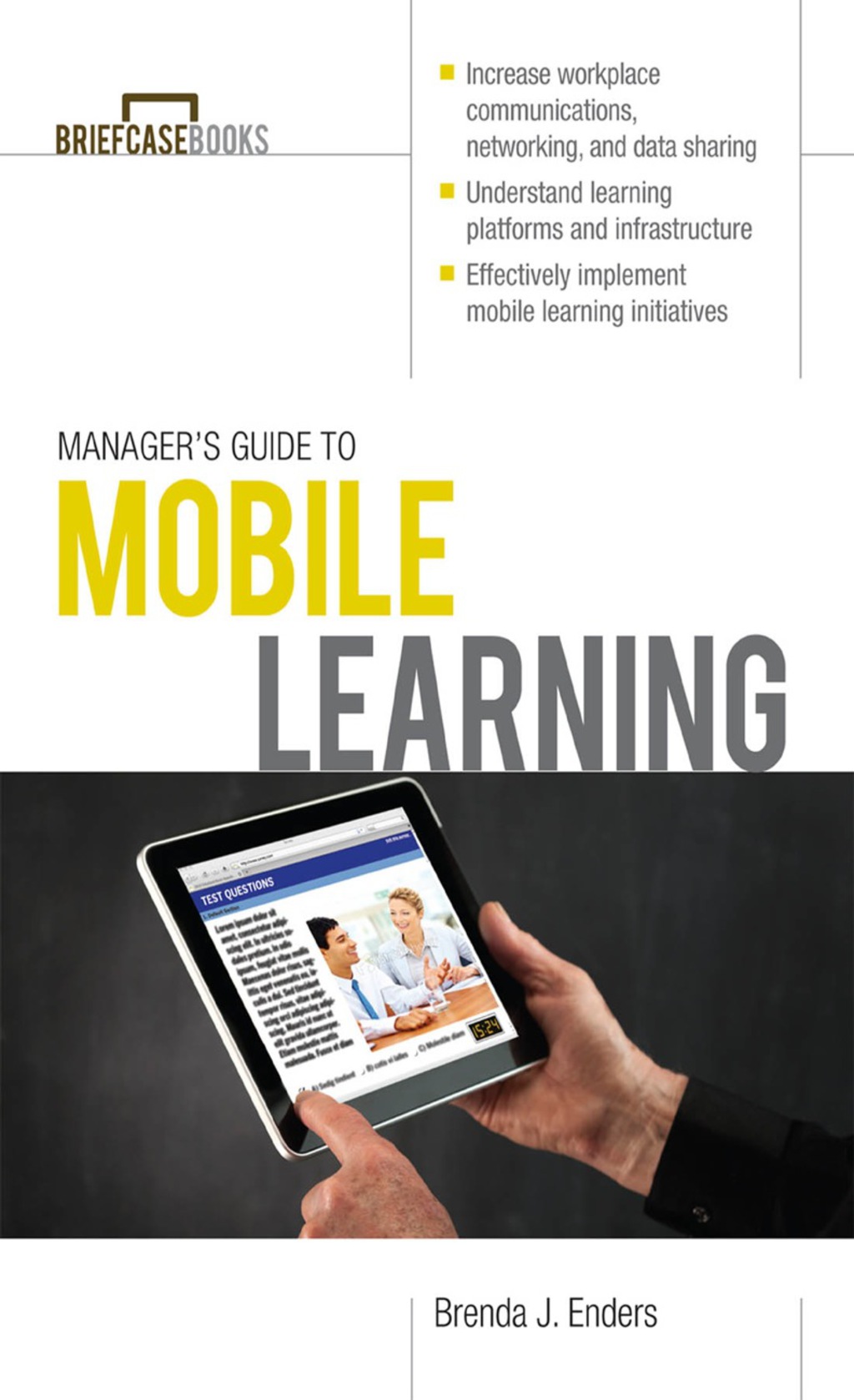 Manager’s Guide to Mobile Learning 1st Edition