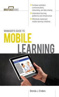 Cover image: Manager’s Guide to Mobile Learning 1st edition 9780071811477