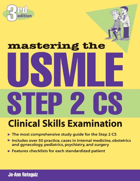 Mastering the USMLE Step 2 CS, 3rd Edition - FULL INSTANT DOWNLOAD | PDF DOCX EPUB