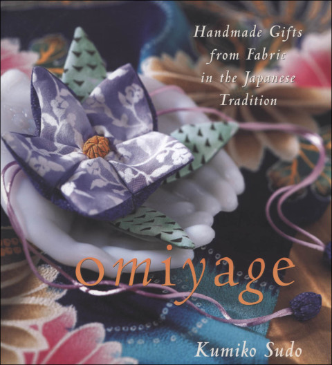 Omiyage: Handmade Gifts from Fabric in the Japanese Tradition, 1st Edition - FULL INSTANT DOWNLOAD | PDF DOCX EPUB