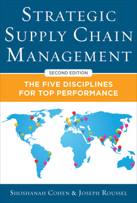 Imagen de portada: Strategic Supply Chain Management: The Five Core Disciplines for Top Performance 2nd edition 9780071813082