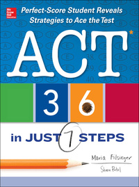 Imagen de portada: ACT 36 in Just 7 Steps 1st edition 9780071814416
