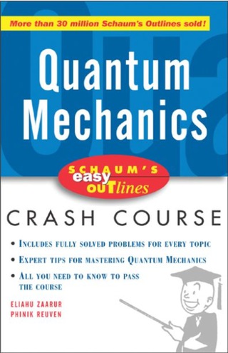 Cover image: Schaum's Easy Outline of Quantum Mechanics 1st edition 9780071455336