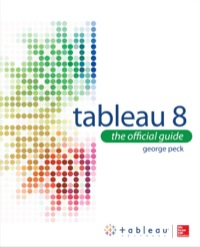 Cover image: Tableau 8: The Official Guide 1st edition 9780071816786