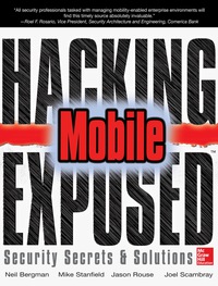 Cover image: Hacking Exposed Mobile 1st edition 9780071817011