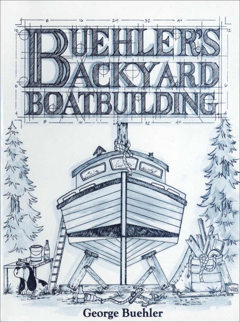 Buehler’s Backyard Boatbuilding 1st Edition