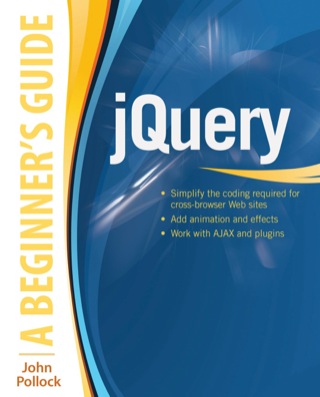Cover image: jQuery: A Beginner's Guide 1st edition 9780071817912