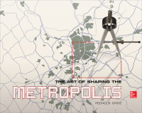 Imagen de portada: The Art of Shaping the Metropolis 1st edition 9780071817967
