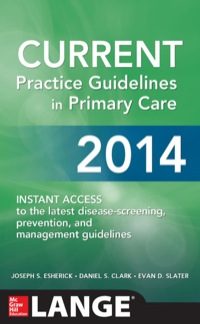 Cover image: CURRENT Practice Guidelines in Primary Care 2014 12th edition 9780071818247